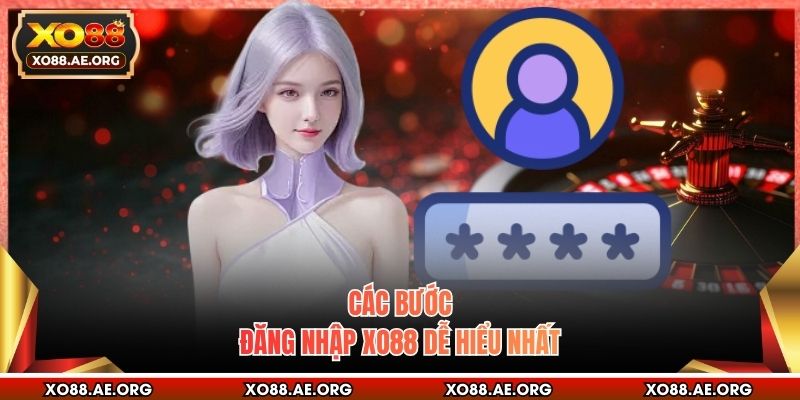 Các bước đăng nhập XO88 dễ hiểu nhất